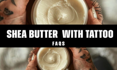 Does Shea Butter Help with Tattoo Healing and Skin Recovery?