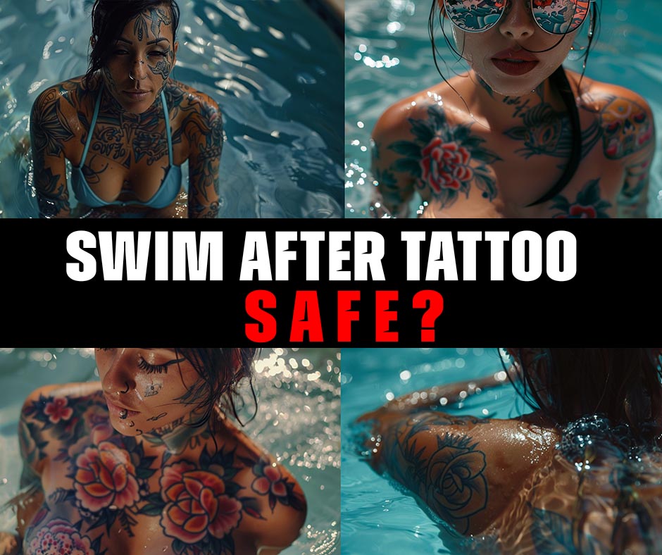 Is it safe to swim after getting a tattoo?