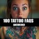 Top 100 Tattoo FAQs Answered: Your Ultimate Guide to Everything Ink www.Tatwisdom.com