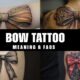 bow tattoo meaning and faqs www.Tatwisdom.com