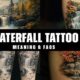 waterfall tattoo meaning and faqs www.Tatwisdom.com